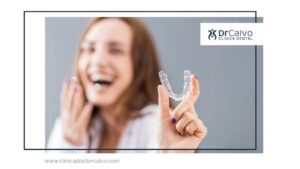 Ortodoncia Invisible - Clínica Dental Doctor Calvo